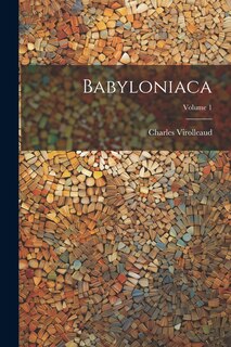 Couverture_Babyloniaca; Volume 1