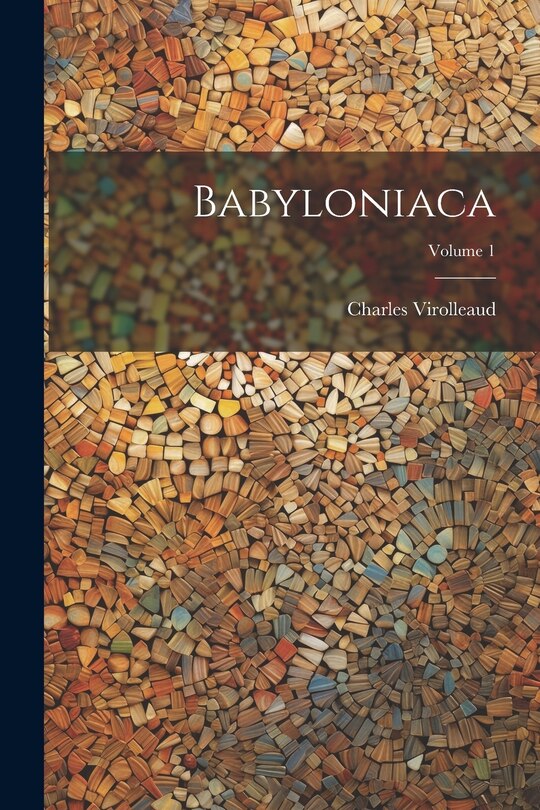 Couverture_Babyloniaca; Volume 1