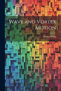 Front cover_Wave and Vortex Motion