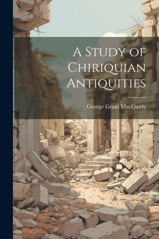 Couverture_A Study of Chiriquian Antiquities