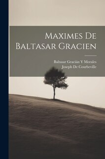 Couverture_Maximes De Baltasar Gracien