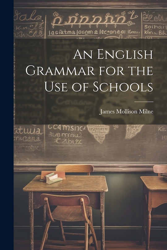Couverture_An English Grammar for the Use of Schools
