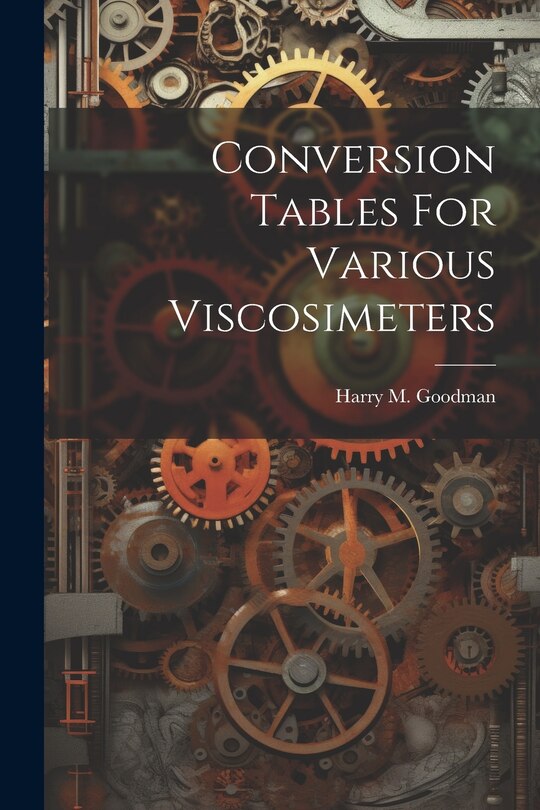 Front cover_Conversion Tables For Various Viscosimeters