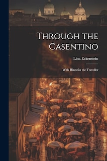 Front cover_Through the Casentino