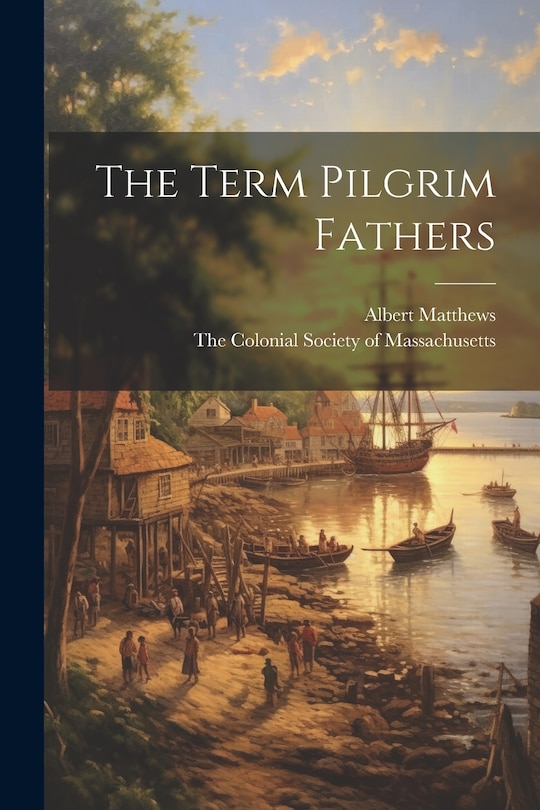 Couverture_The Term Pilgrim Fathers