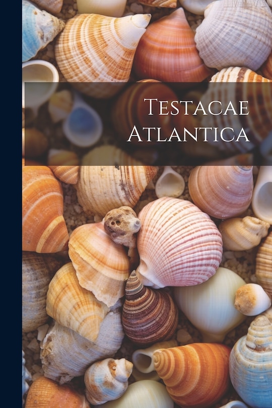 Couverture_Testacae Atlantica
