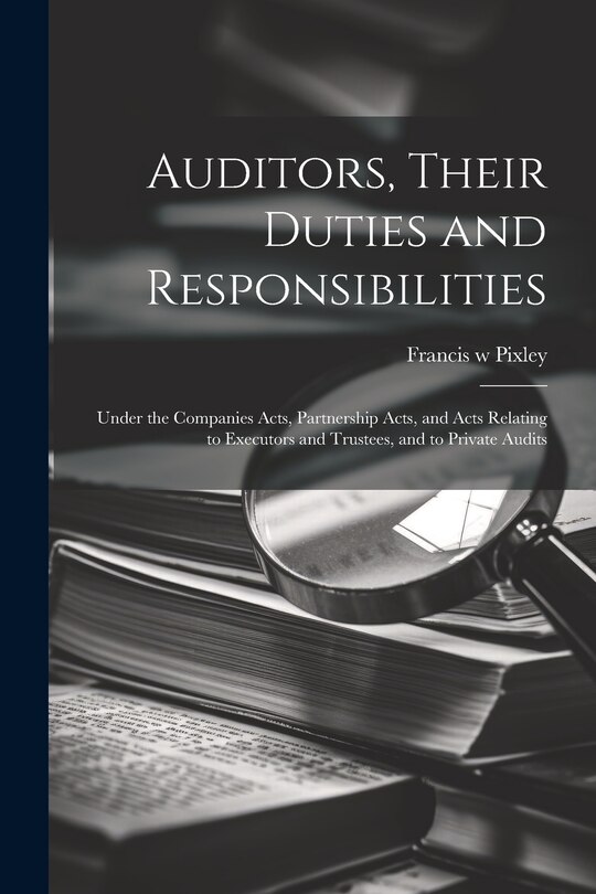 Front cover_Auditors, Their Duties and Responsibilities [electronic Resource]