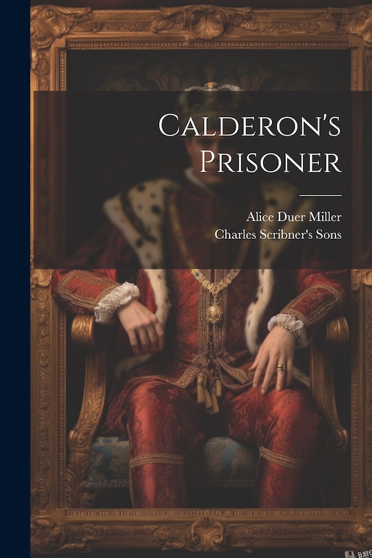 Front cover_Calderon's Prisoner