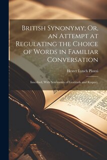 Front cover_British Synonymy; Or, an Attempt at Regulating the Choice of Words in Familiar Conversation
