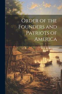 Front cover_Order of the Founders and Patriots of America
