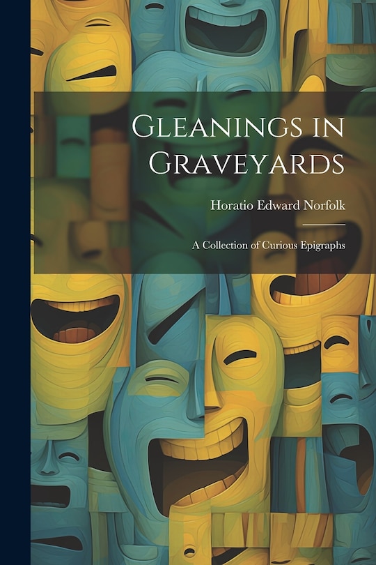 Front cover_Gleanings in Graveyards