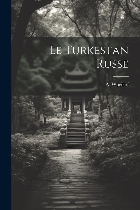 Front cover_Le Turkestan Russe