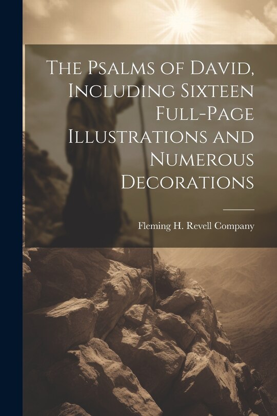 Front cover_The Psalms of David, Including Sixteen Full-Page Illustrations and Numerous Decorations