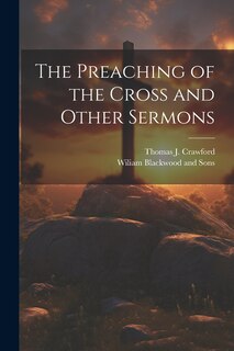 Couverture_The Preaching of the Cross and Other Sermons