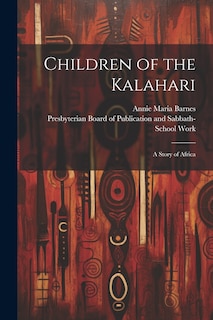 Front cover_Children of the Kalahari