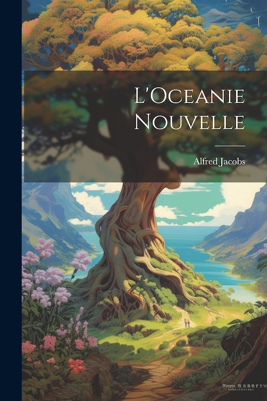 Front cover_L'Oceanie Nouvelle