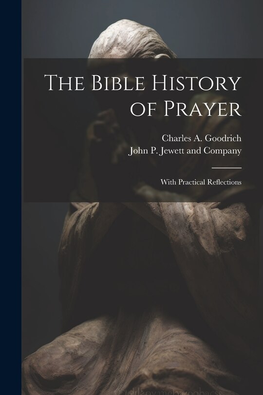 Couverture_The Bible History of Prayer