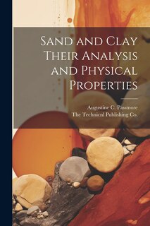 Couverture_Sand and Clay Their Analysis and Physical Properties