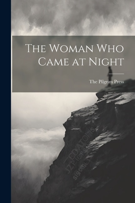 Front cover_The Woman who Came at Night