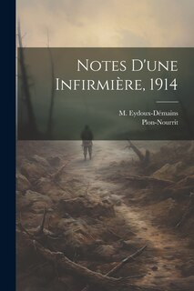 Front cover_Notes D'une Infirmière, 1914