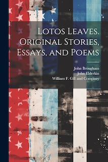 Front cover_Lotos Leaves. Original Stories, Essays, and Poems