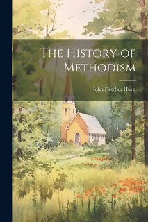 Front cover_The History of Methodism