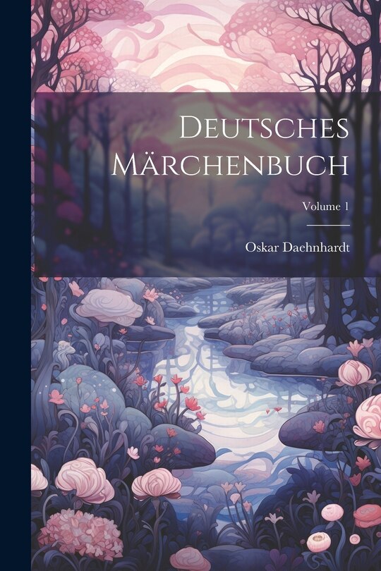 Front cover_Deutsches Märchenbuch; Volume 1