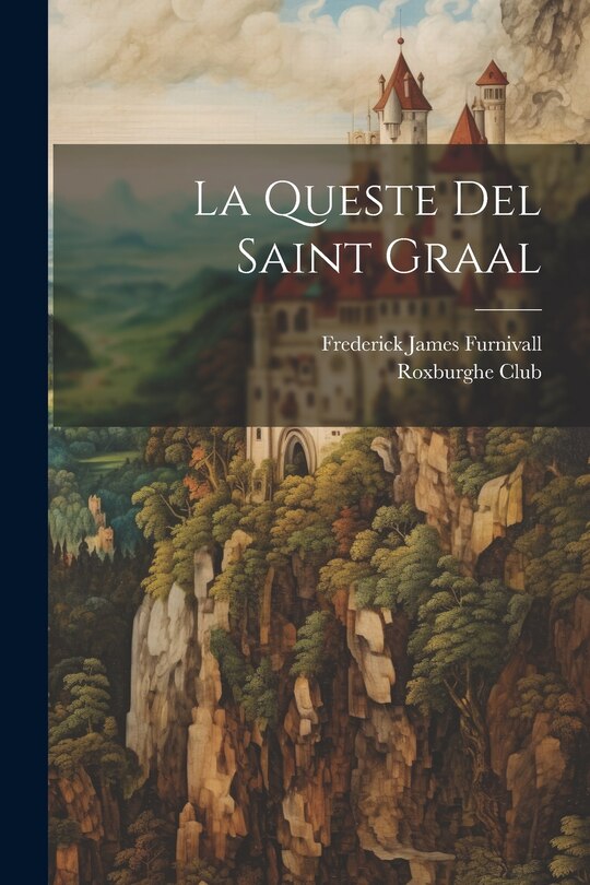 Couverture_La Queste Del Saint Graal