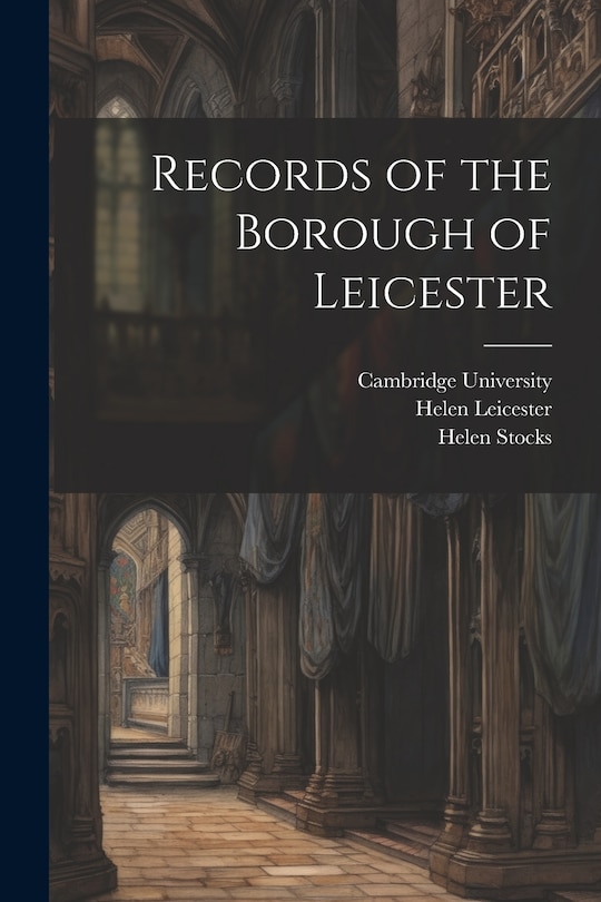 Couverture_Records of the Borough of Leicester
