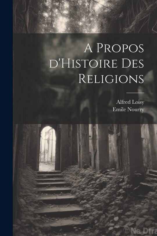 Couverture_A Propos d'Histoire des Religions