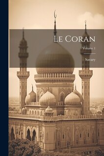Front cover_Le Coran; Volume 1