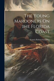 Couverture_The Young Marooners On the Florida Coast