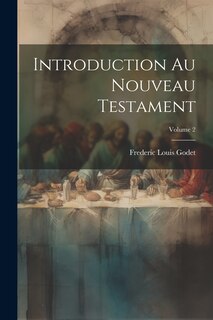 Couverture_Introduction Au Nouveau Testament; Volume 2