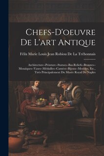 Front cover_Chefs-D'oeuvre De L'art Antique