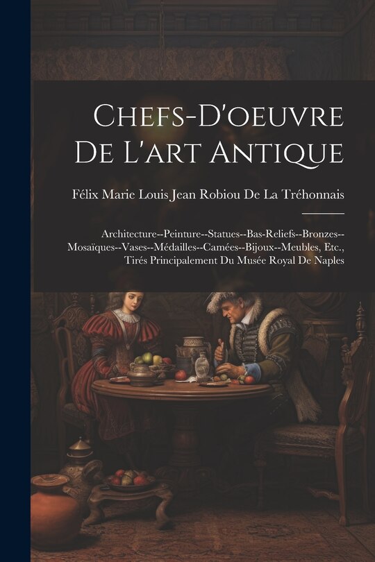 Front cover_Chefs-D'oeuvre De L'art Antique