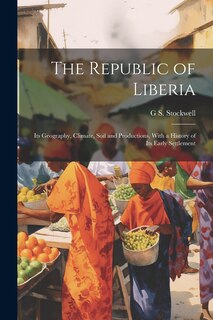 Couverture_The Republic of Liberia