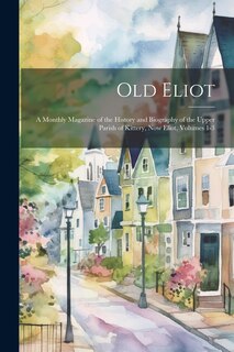 Front cover_Old Eliot