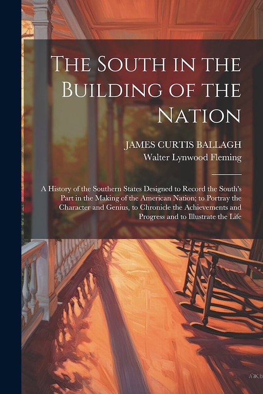 Front cover_The South in the Building of the Nation