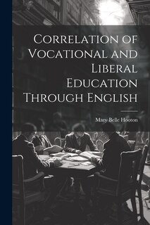 Front cover_Correlation of Vocational and Liberal Education Through English