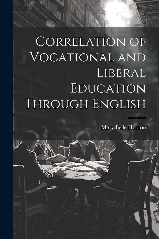 Front cover_Correlation of Vocational and Liberal Education Through English