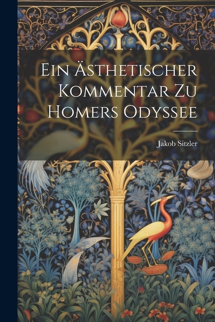 Couverture_Ein Ästhetischer Kommentar Zu Homers Odyssee