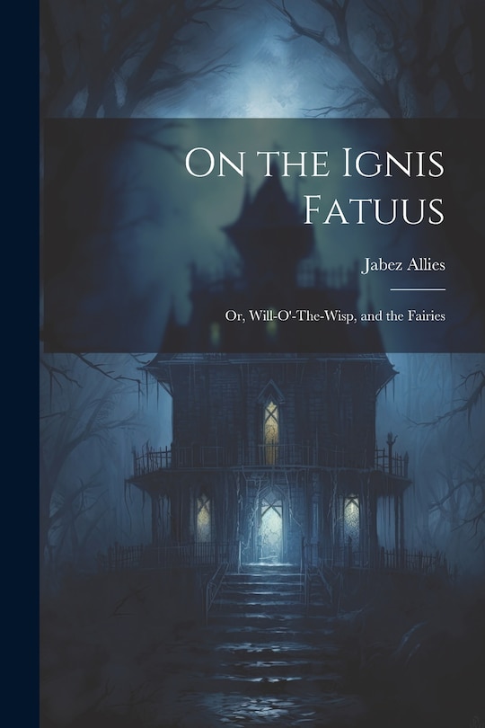 Couverture_On the Ignis Fatuus