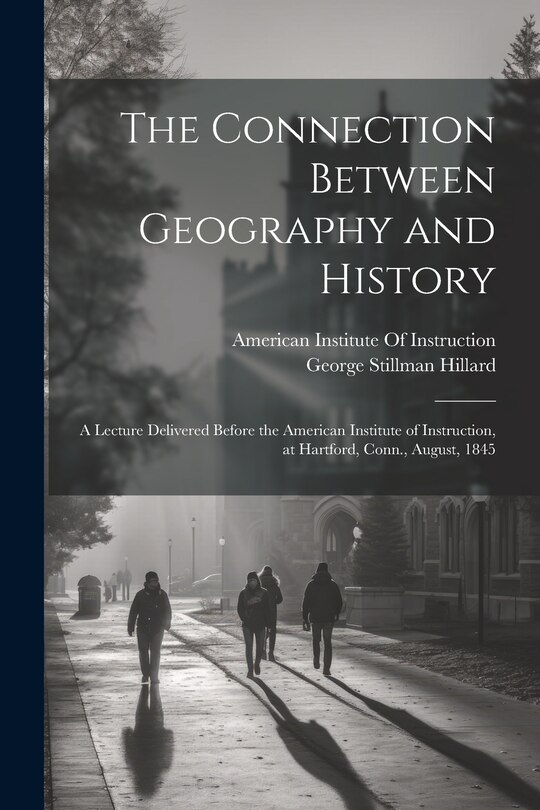 Front cover_The Connection Between Geography and History