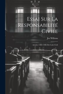 Front cover_Essai Sur La Responsabilité Civile