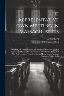 Couverture_The Representative Town Meeting in Massachusetts