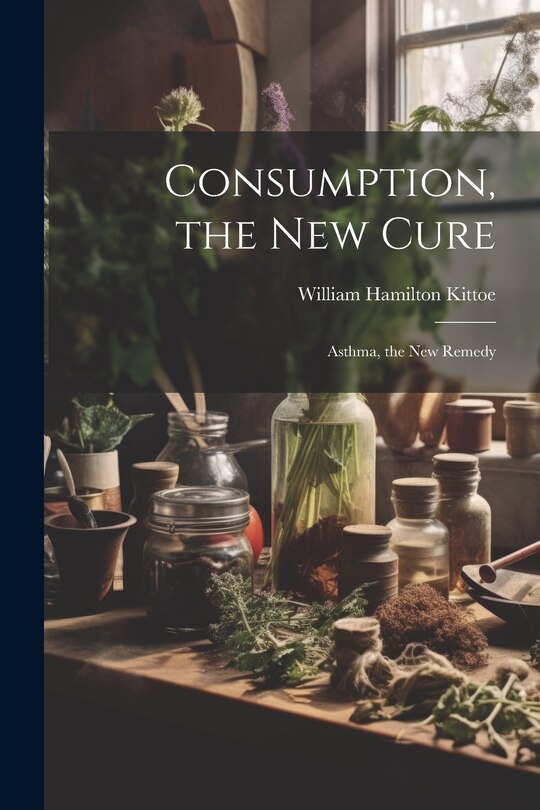 Front cover_Consumption, the New Cure