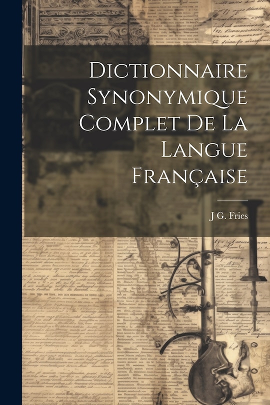 Couverture_Dictionnaire Synonymique Complet De La Langue Française