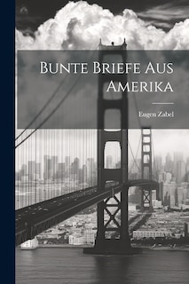 Front cover_Bunte Briefe aus Amerika