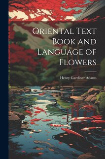 Front cover_Oriental Text Book and Language of Flowers