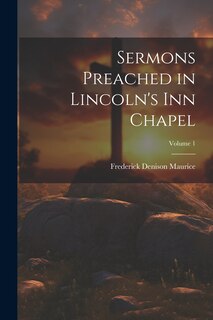 Couverture_Sermons Preached in Lincoln's Inn Chapel; Volume 1
